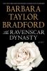 Go to record The Ravenscar dynasty : [a novel]