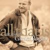 Go to record All that is the songs of Garnet Rogers.