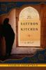 Go to record The saffron kitchen : [a novel]