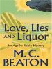 Go to record Love, lies and liquor : an Agatha Raisin mystery
