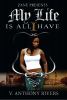 Go to record My life is all I have : [a novel]
