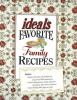 Go to record Ideals favorite family recipes