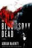 Go to record The Bloomsday dead : [a novel]