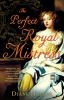 Go to record The perfect royal mistress : a novel