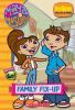 Go to record Maya & Miguel, family fix-up