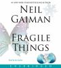 Go to record Fragile things [short fictions and wonders]