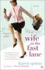 Go to record Wife in the fast lane : a novel