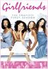Go to record Girlfriends. The first season