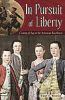 Go to record In pursuit of liberty : coming of age in the American Revo...