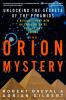 Go to record The Orion mystery : unlocking the secrets of the Pyramids