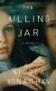 Go to record The killing jar : a novel
