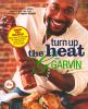 Go to record Turn up the heat with G. Garvin : [more than 200 incredibl...