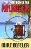 Go to record Retirement homes are murder