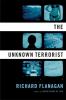 Go to record The unknown terrorist  : [a novel]