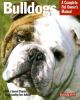 Go to record Bulldogs : everything about purchase, care, nutrition, beh...