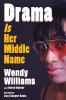 Go to record Drama is her middle name