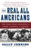 Go to record The real all Americans : the team that changed a game, a p...