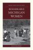 Go to record More than petticoats. Remarkable Michigan women