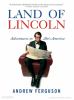Go to record Land of Lincoln [adventures in Abe's America]