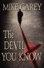 Go to record The devil you know