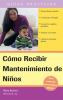 Go to record Cómo recibir manutención de niños : su guía práctica para ...