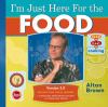 Go to record I'm just here for the food : food + heat = cooking