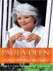 Go to record Paula Deen : it ain't all about the cookin'