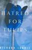 Go to record A hatred for tulips