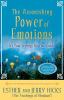 Go to record The astonishing power of emotions : let your feelings be y...