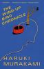 Go to record The wind-up bird chronicle : [a novel]