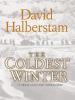 Go to record The coldest winter : America and the Korean War