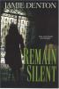 Go to record Remain silent