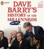 Go to record Dave Barry's history of the millennium (so far)