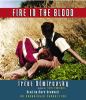 Go to record Fire in the blood