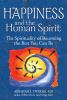 Go to record Happiness and the human spirit : the spirituality of becom...