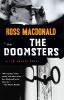 Go to record The doomsters : [a Lew Archer novel]