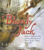 Go to record Bloody Jack [being an account of the curious adventures of...