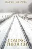 Go to record Coming through : three novellas