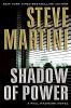 Go to record Shadow of power : a Paul Madriani novel