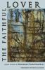 Go to record The faithful lover : [short stories]