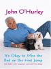 Go to record It's okay to miss the bed on the first jump : and other li...