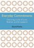 Go to record Everyday commitments : choosing a life of love, realism, a...