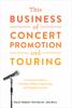 Go to record This business of concert promotion and touring : a practic...