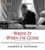 Go to record Write it when I'm gone remarkable off-the-record conversat...