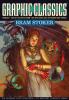 Go to record Graphic classics : Bram Stoker. Volume seven