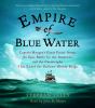 Go to record Empire of blue water [Captain Morgan's great pirate army, ...