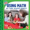 Go to record Using math at the class party