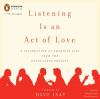 Go to record Listening is an act of love a celebration of American life...