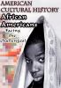 Go to record American cultural history African Americans