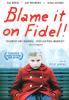 Go to record Blame it on Fidel La faute à Fidel